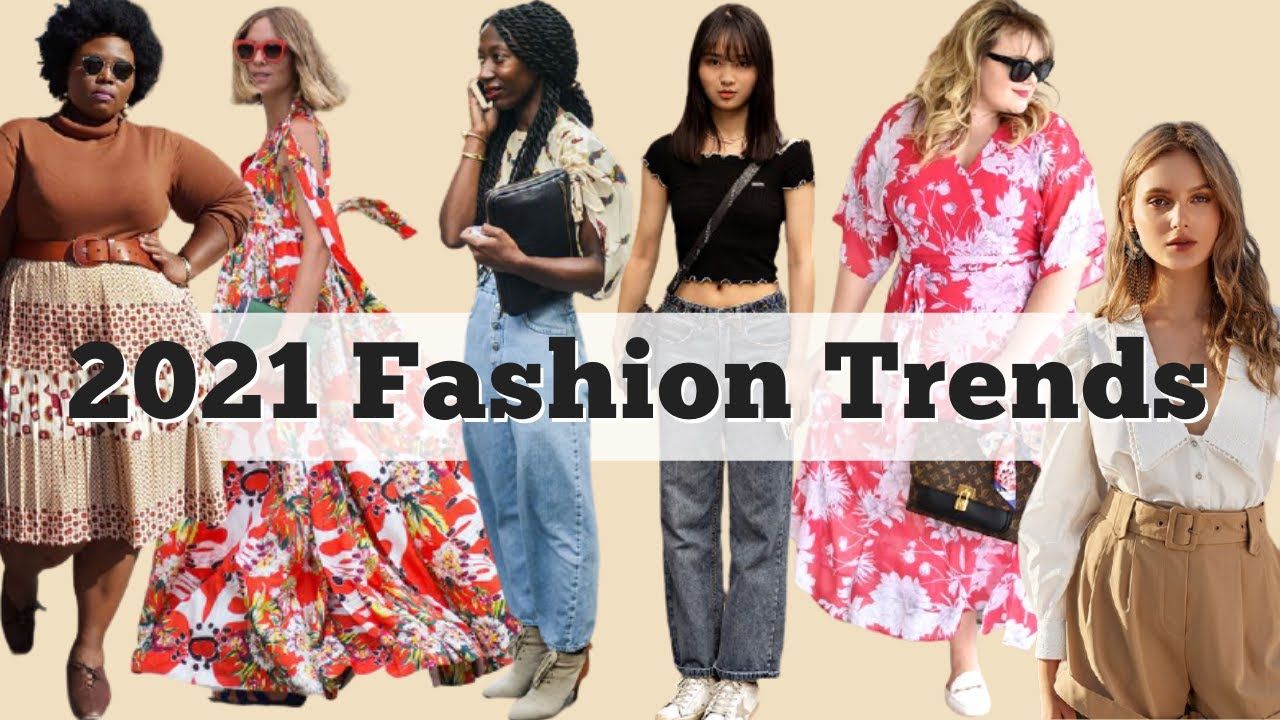 2021 Women Clothing Trends